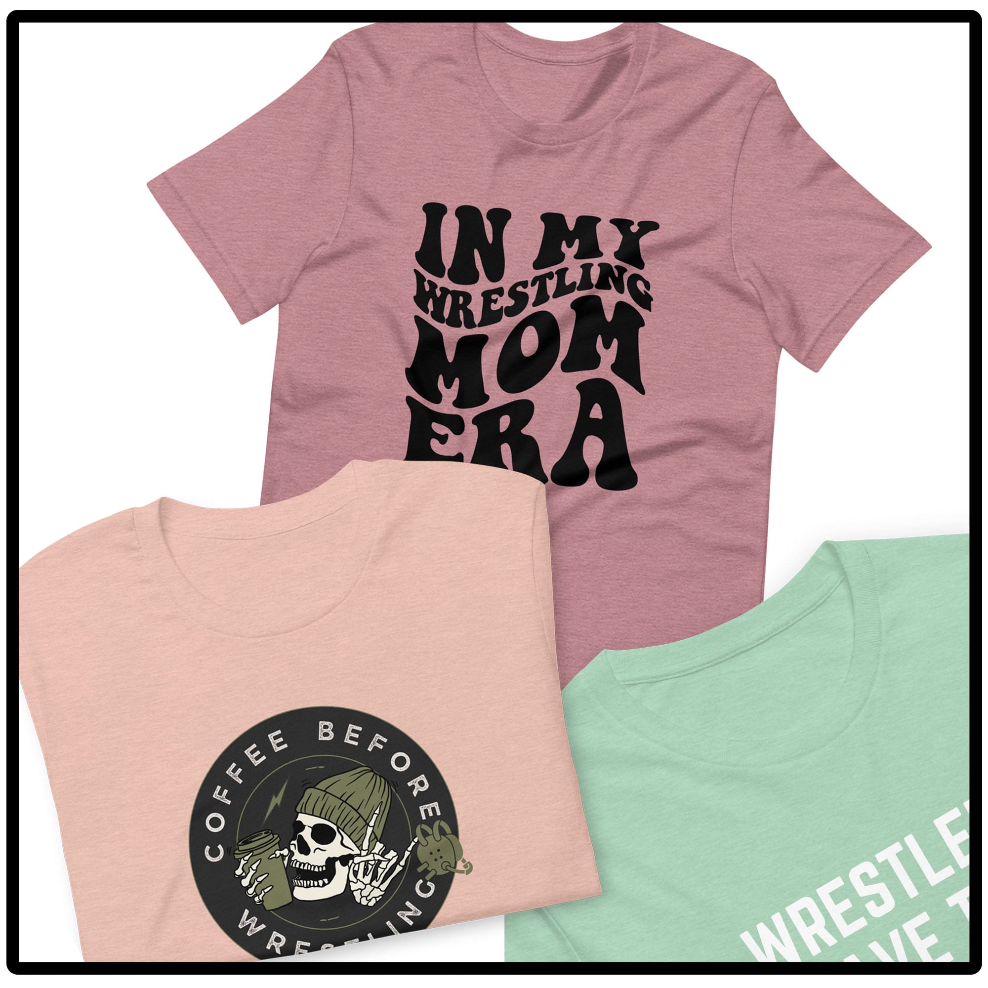 shop wrestling mom t-shirts